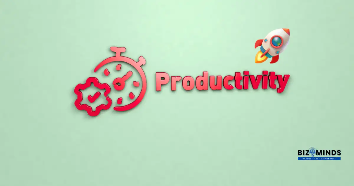 Productivity Hacks